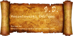 Veszelovszki Dénes névjegykártya